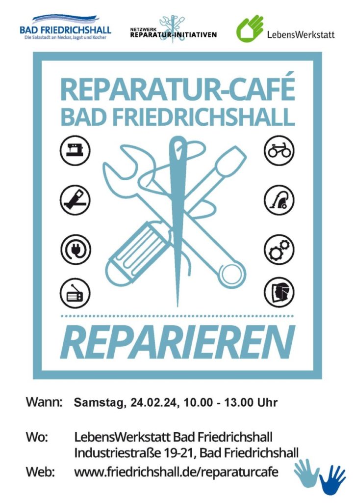 Reparatur-Café in Bad Friedrichshall, 24.02.24, LebensWerkstatt, Tipps und Reparaturen vor Ort.