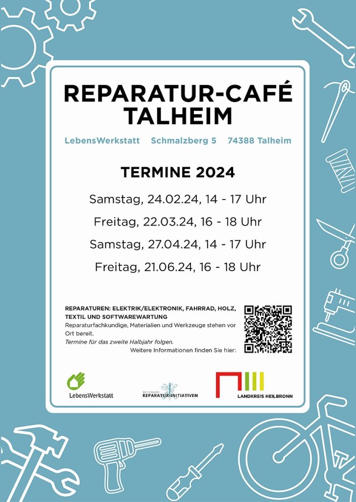 Reparatur-Café Talheim 2024 Termine: 24.02, 22.03, 27.04, 21.06. Reparaturen für Elektrik, Fahrrad, Holz, Textil.