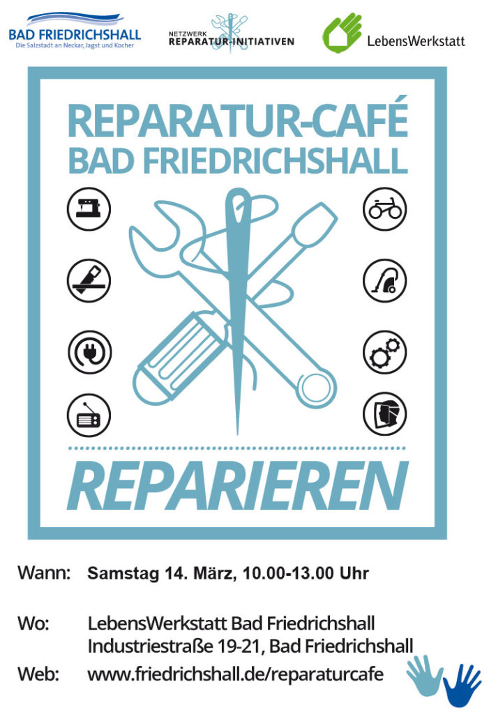 Flyer für das Reparatur-Café in Bad Friedrichshall am 14. März, 10-13 Uhr. Reparieren statt wegwerfen!