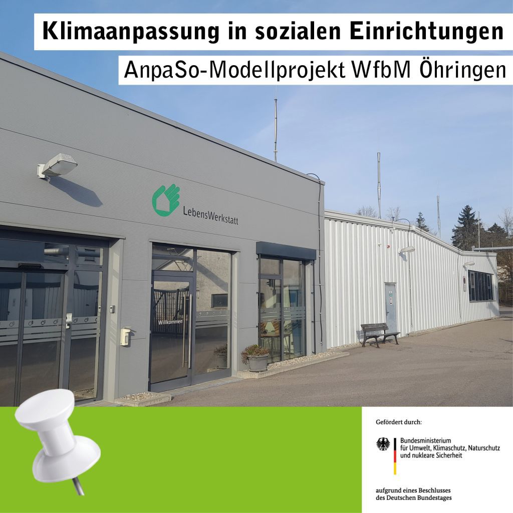Gebäude der LebensWerkstatt in Öhringen mit Fokus auf Klimaanpassung in sozialen Einrichtungen.