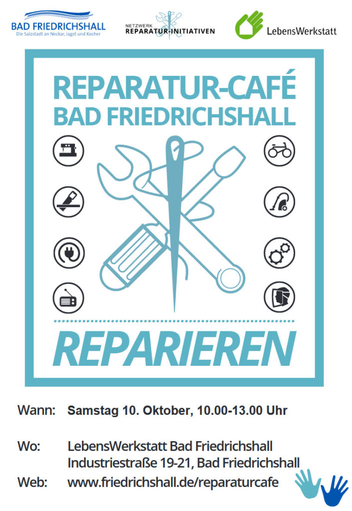 Reparatur-Café Bad Friedrichshall am 10. Oktober von 10-13 Uhr. Kommen und reparieren lernen!